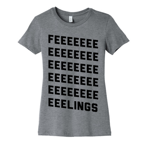 Feelings Womens T-Shirt