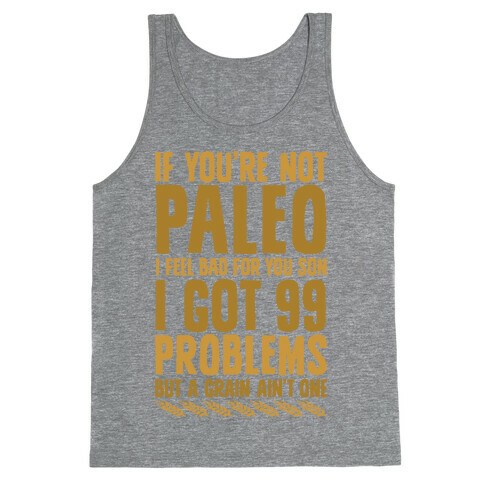 Paleo Problems Tank Top