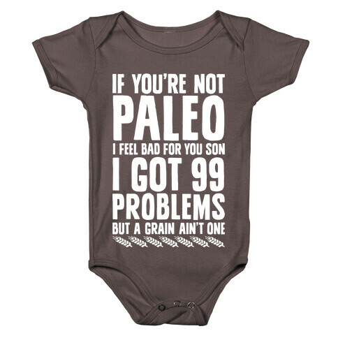 Paleo Problems Baby One-Piece