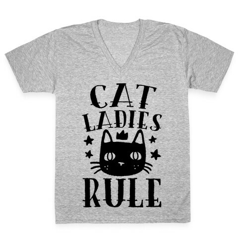 Cat Ladies Rule V-Neck Tee Shirt