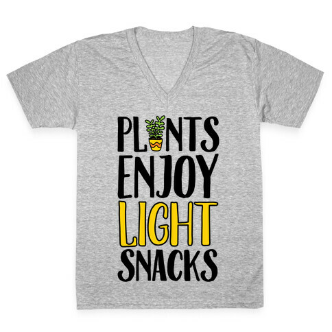 Plants Enjoy Light Snacks V-Neck Tee Shirt