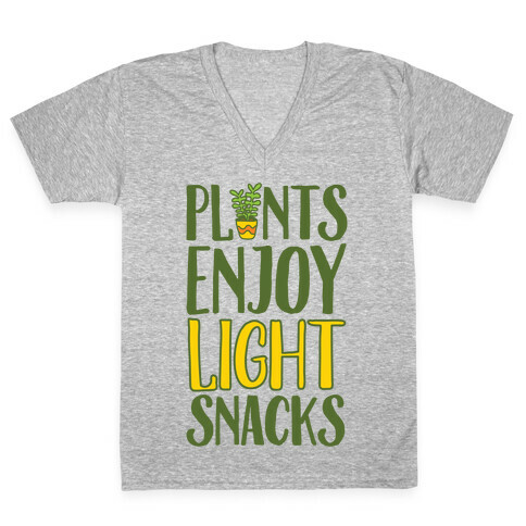Plants Enjoy Light Snacks V-Neck Tee Shirt
