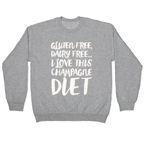 Champagne Diet Pullover