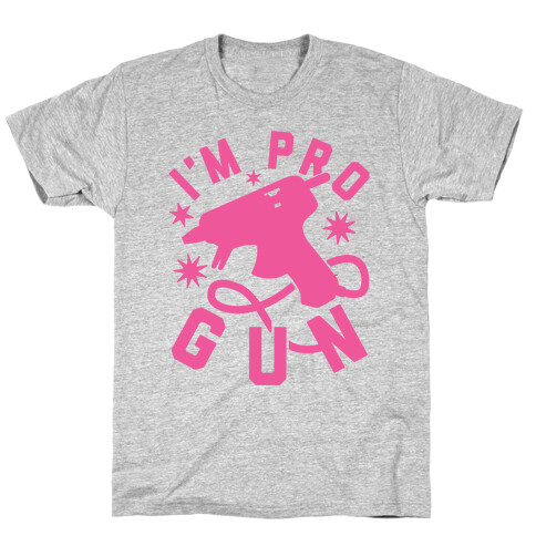 I'm Pro Glue Gun T-Shirt