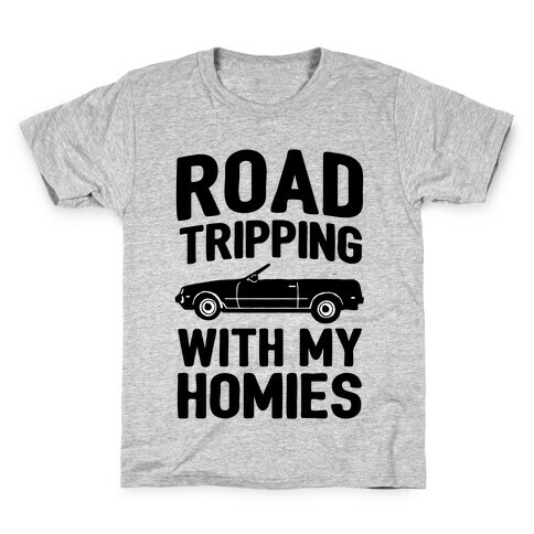 Road Tripping With My Homies Kids T-Shirt