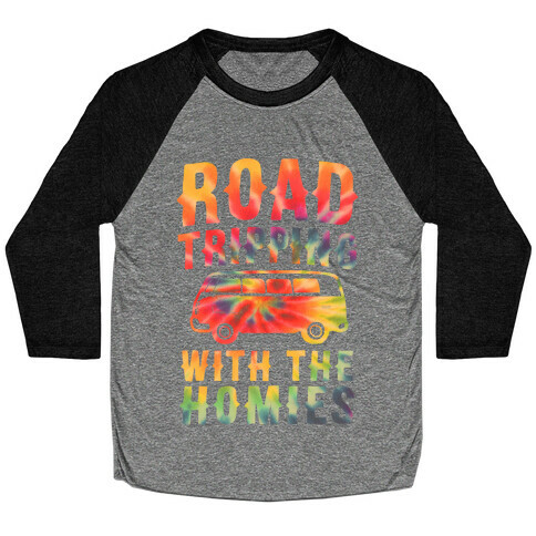 Road Tripping With the Homies Baseball Tee