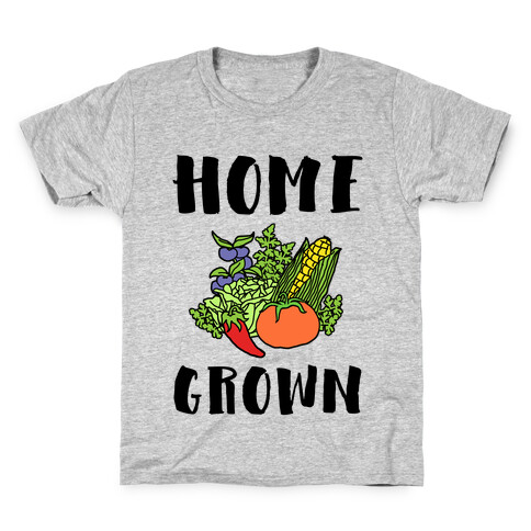 Home Grown Kids T-Shirt