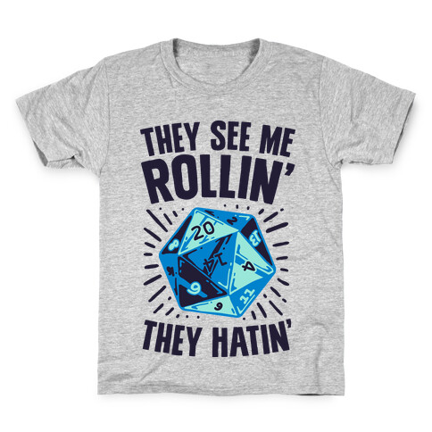 They See Me Rollin' They Hatin' D20 Kids T-Shirt