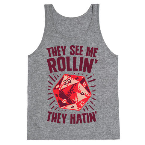 They See Me Rollin' They Hatin' D20 Tank Top