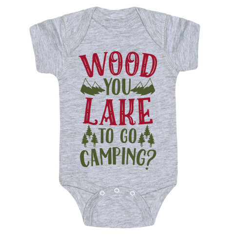 Wood You Lake to Go Camping? Baby One-Piece