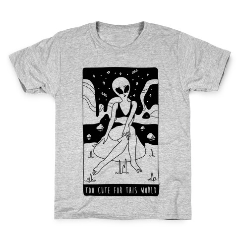 Too Cute For This World Kids T-Shirt