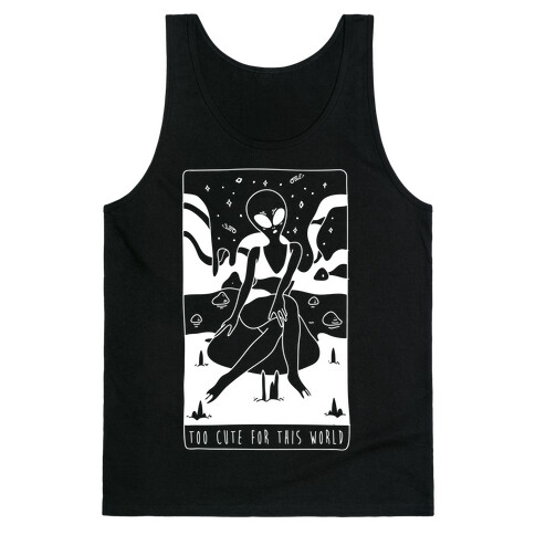 Too Cute For This World Tank Top