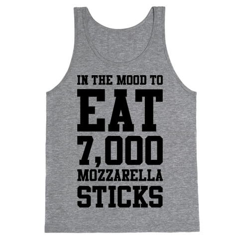 7,000 Mozzarella Sticks Tank Top