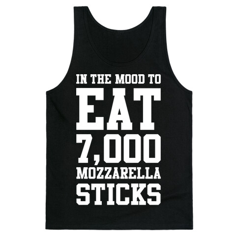 7,000 Mozzarella Sticks Tank Top