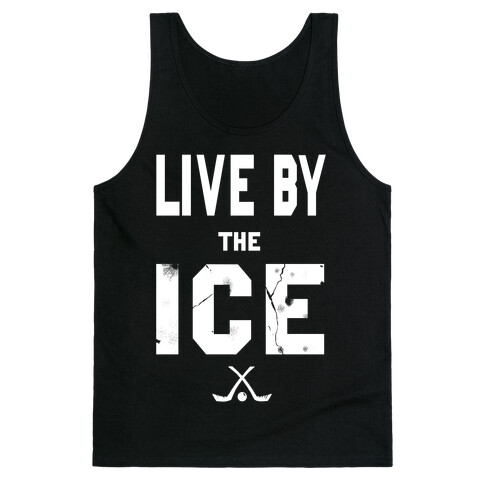 Live by the Ice (dark) Tank Top