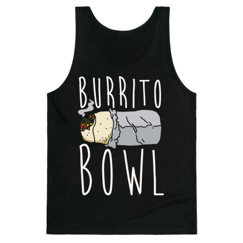 Burrito Bowl Tank Top
