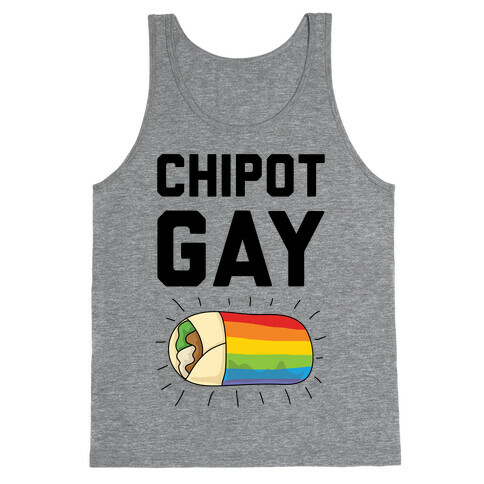 Chipot-Gay Tank Top