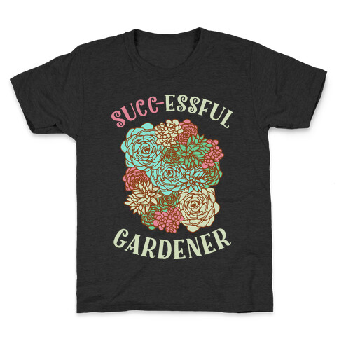 Succ-essful Gardener Kids T-Shirt