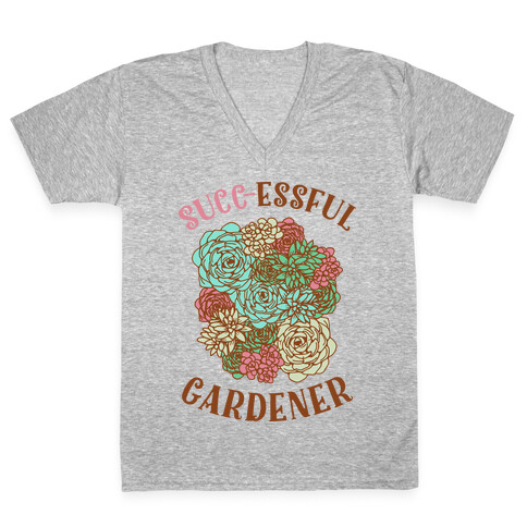 Succ-essful Gardener V-Neck Tee Shirt