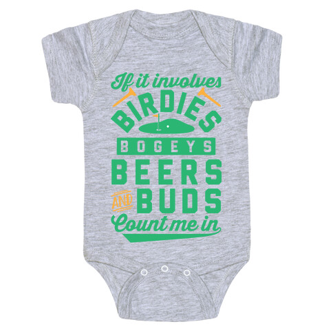 If It Involves Golf Count Me In Baby One-Piece