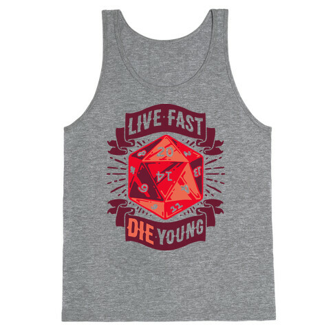 Live Fast Die Young D20 Tank Top