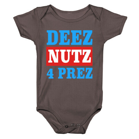 Deez Nutz 4 Prez Baby One-Piece