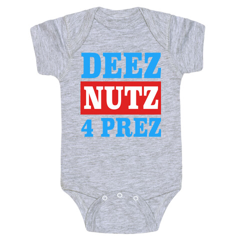 Deez Nutz 4 Prez Baby One-Piece