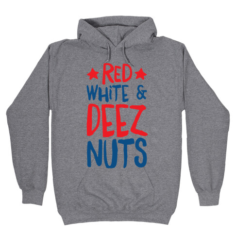 Red White & Deez Nuts Hooded Sweatshirt