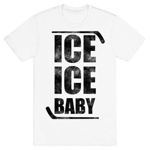 Ice Ice Baby T-Shirt