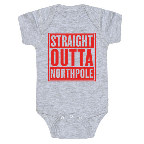 Straight Outta Northpole Baby One-Piece
