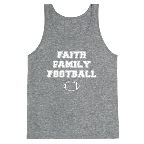 Faith, Family, Football Tank Top