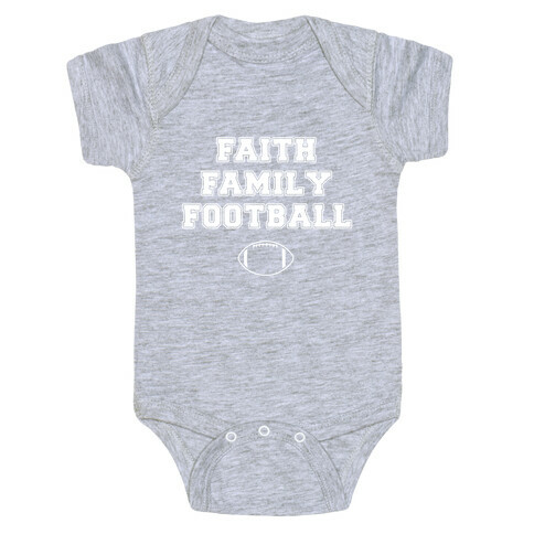 Faith, Family, Football Baby One-Piece