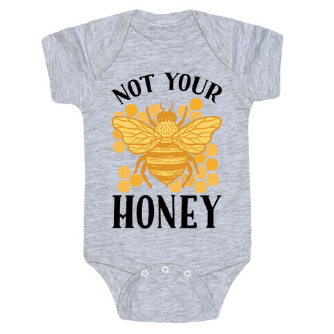 Not Your Honey Baby One-Piece