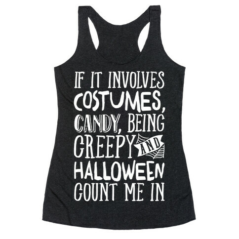 Halloween Count Me In Racerback Tank Top