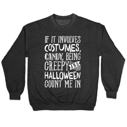 Halloween Count Me In Pullover