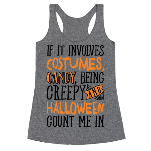 Halloween Count Me In Racerback Tank Top