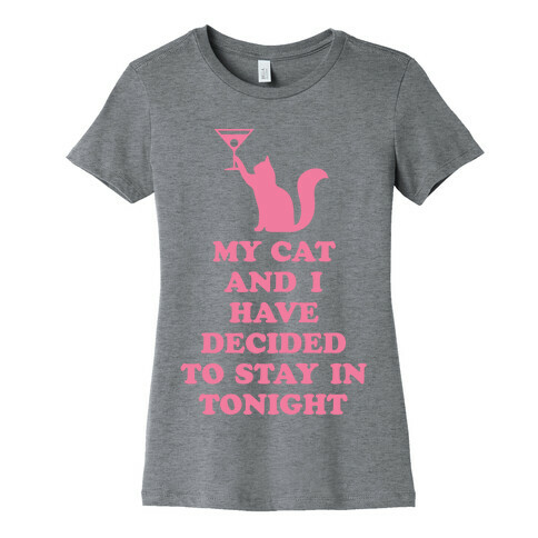 My Cat And I Womens T-Shirt