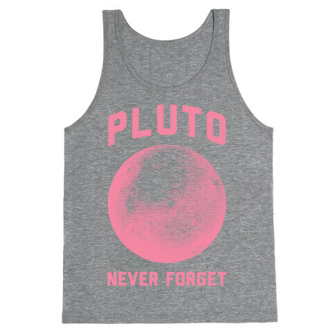 Pluto Never Forget Tank Top