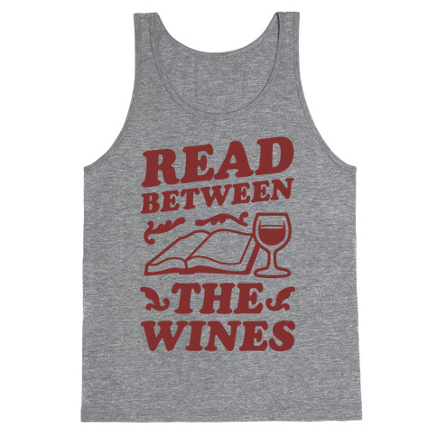 Read Between the Wines Tank Top