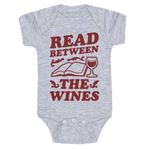 Read Between the Wines Baby One-Piece