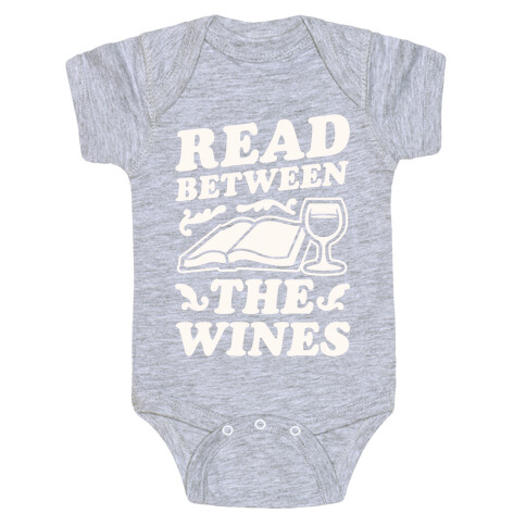 Read Between the Wines Baby One-Piece