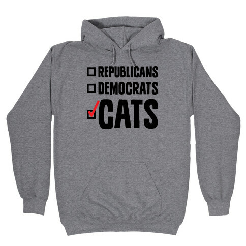 Republicans Democrats Cats Hooded Sweatshirt