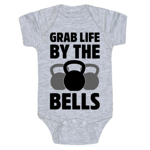 Grab Life by the Bells Baby One-Piece