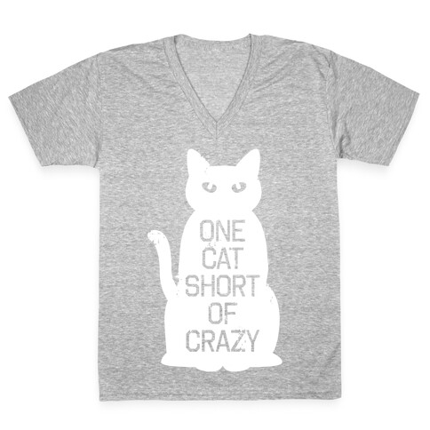 One Cat Short of Crazy V-Neck Tee Shirt