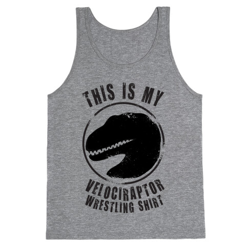 This Is My Velociraptor Wrestling Shirt Tank Top