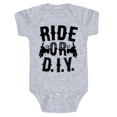 Ride or D.I.Y. Baby One-Piece