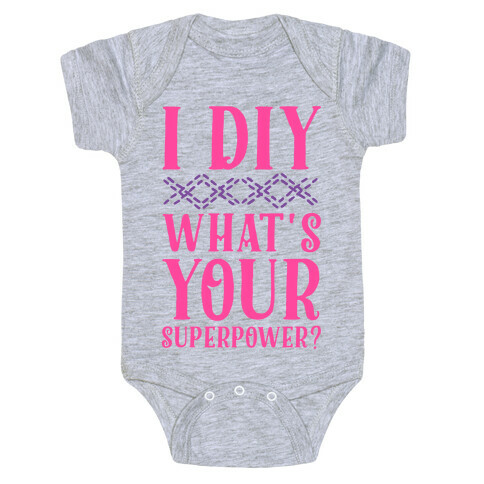 I DIY What's Your Superpower? Baby One-Piece
