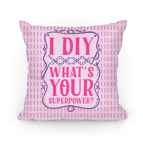 I DIY What's Your Superpower? Pillow