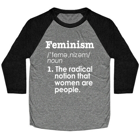 Feminism Definition Baseball Tee