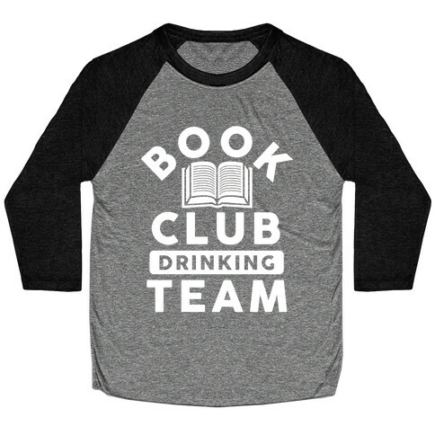 Book Club Drinking Team Baseball Tee